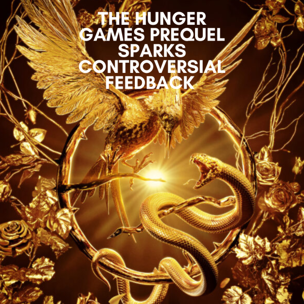 The Hunger Games Prequel Sparks Controversial Feedback