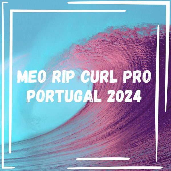 MEO Rip Curl Pro Portugal 2024