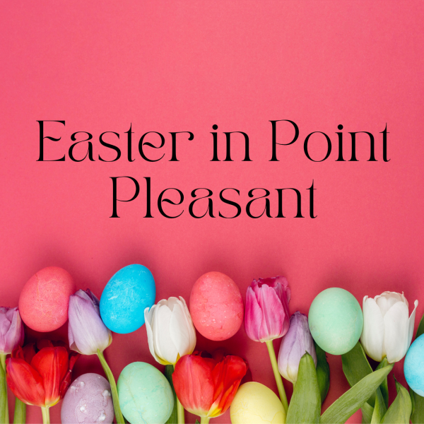 Easter Activities in Point Pleasant
